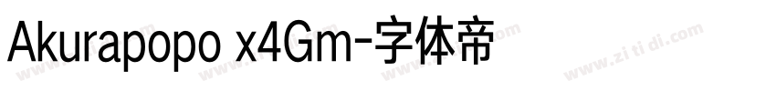 Akurapopo x4Gm字体转换